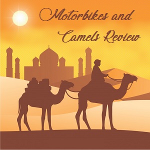 Motorbikes and Camels review